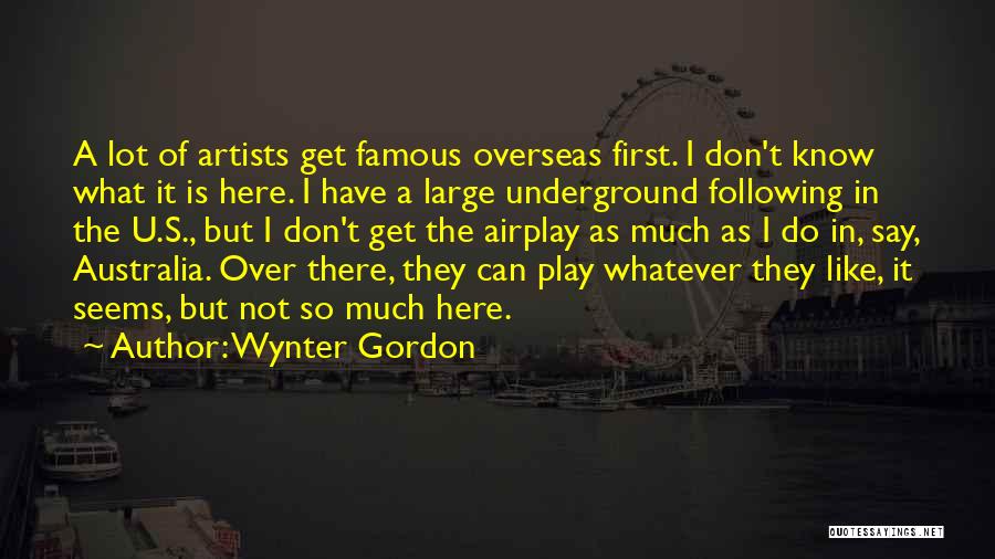 Do Whatever U Like Quotes By Wynter Gordon