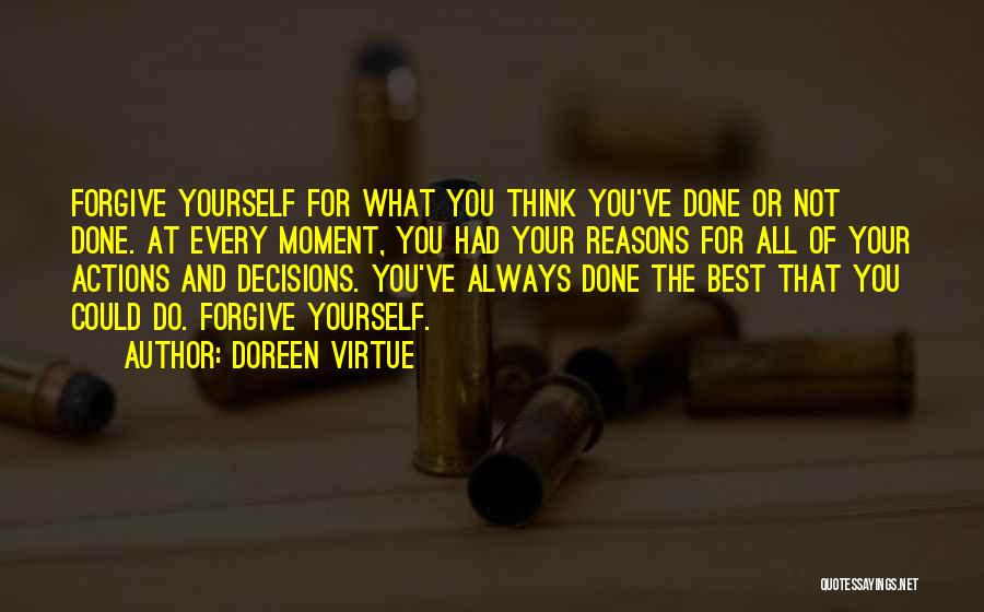 Do What's Best For Yourself Quotes By Doreen Virtue