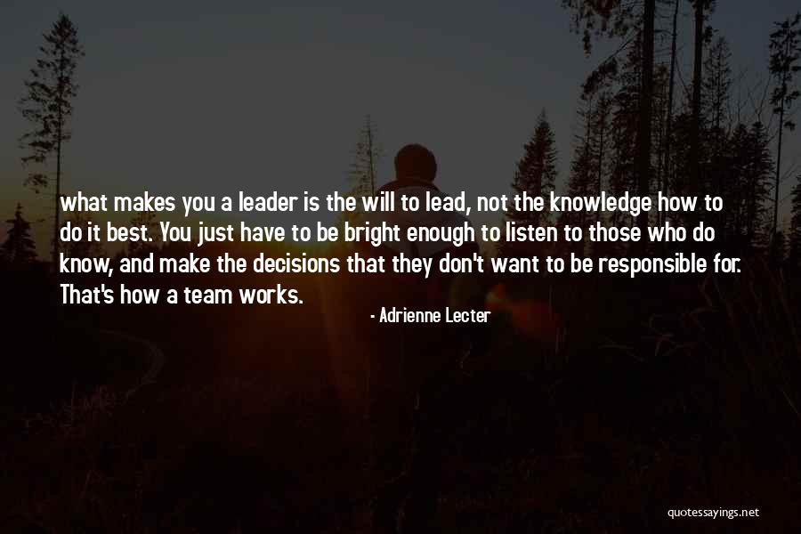 Do What's Best Quotes By Adrienne Lecter Do What's Best Quotes By Adrienne Lecter