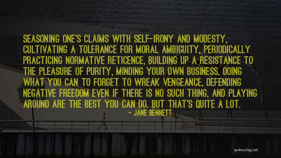 Do What's Best Quotes By Jane Bennett Do What's Best Quotes By Jane Bennett