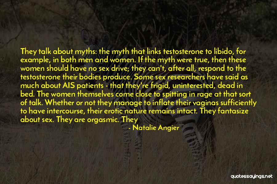 Do Women Have Testosterone Quotes By Natalie Angier Do Women Have Testosterone Quotes By Natalie Angier