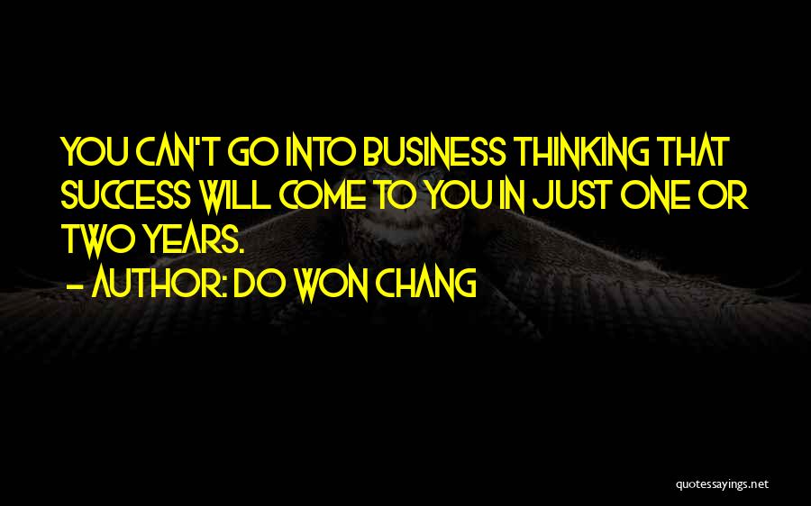 Do Won Chang Quotes 938377