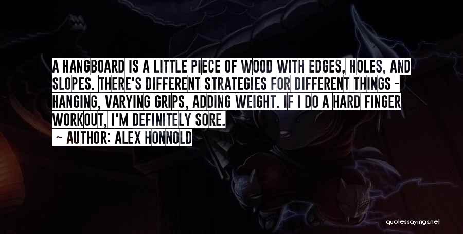 Do Workout Quotes By Alex Honnold