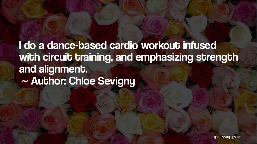 Do Workout Quotes By Chloe Sevigny