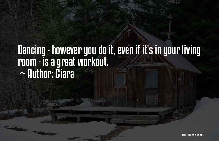 Do Workout Quotes By Ciara