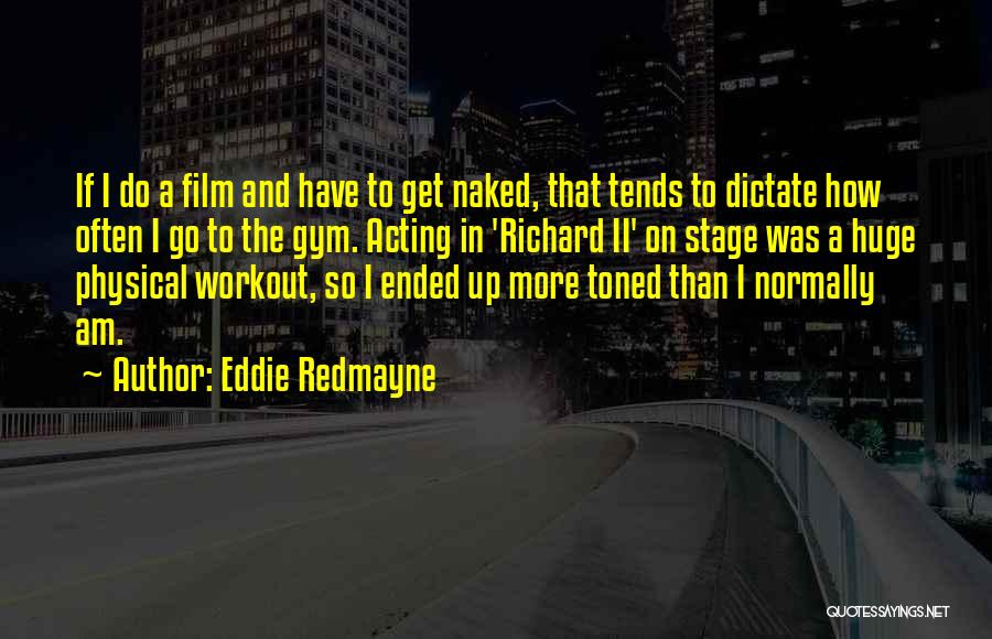Do Workout Quotes By Eddie Redmayne