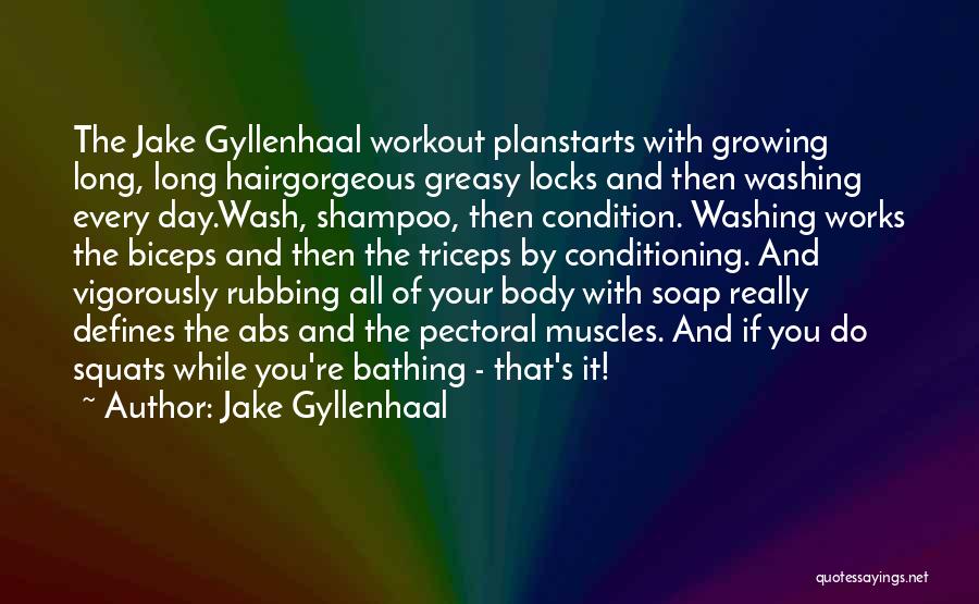 Do Workout Quotes By Jake Gyllenhaal