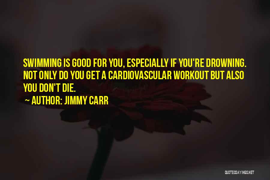 Do Workout Quotes By Jimmy Carr
