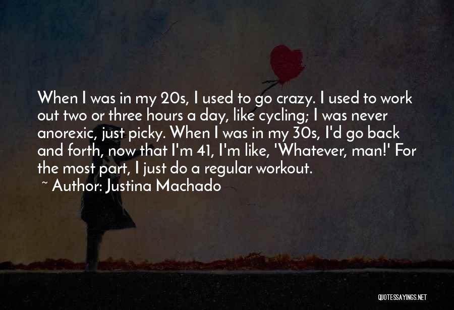 Do Workout Quotes By Justina Machado