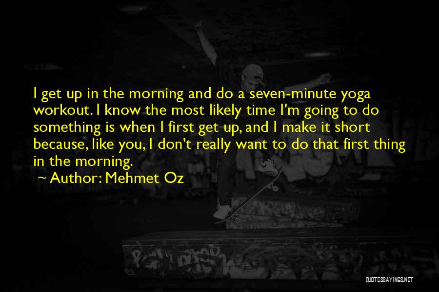 Do Workout Quotes By Mehmet Oz