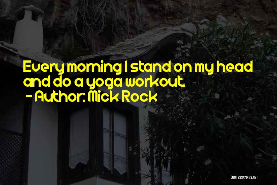 Do Workout Quotes By Mick Rock