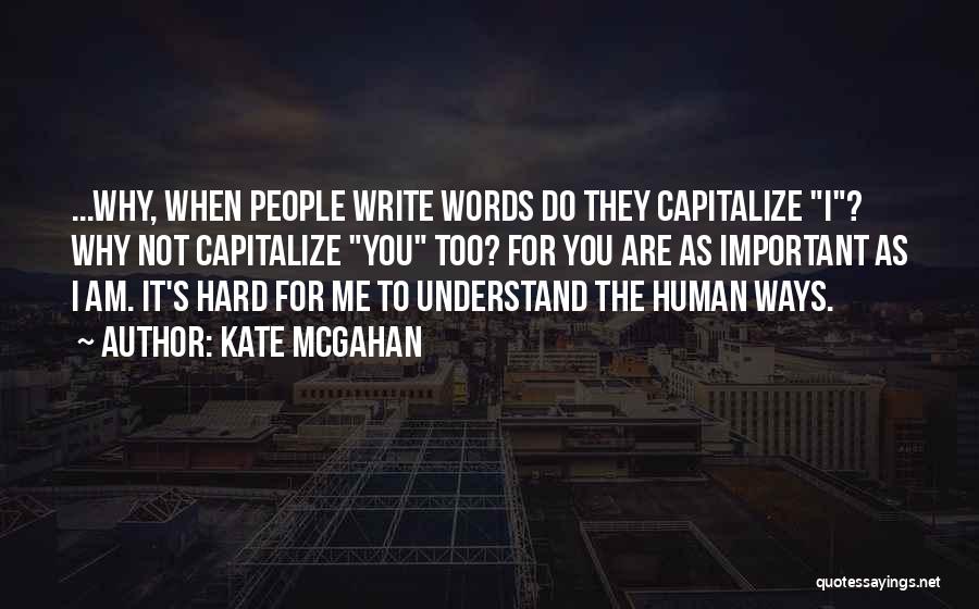 Do You Capitalize Quotes By Kate McGahan
