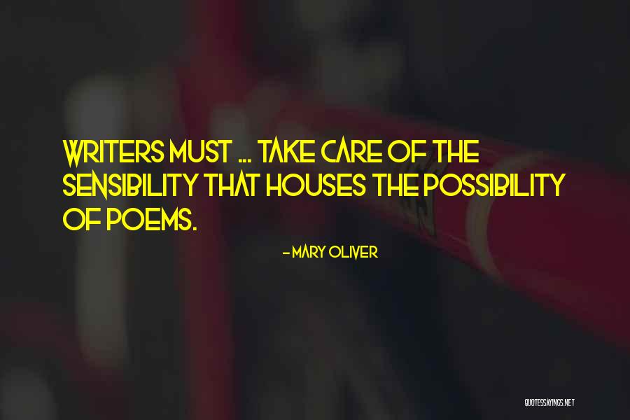 Do You Even Care Poems Quotes By Mary Oliver