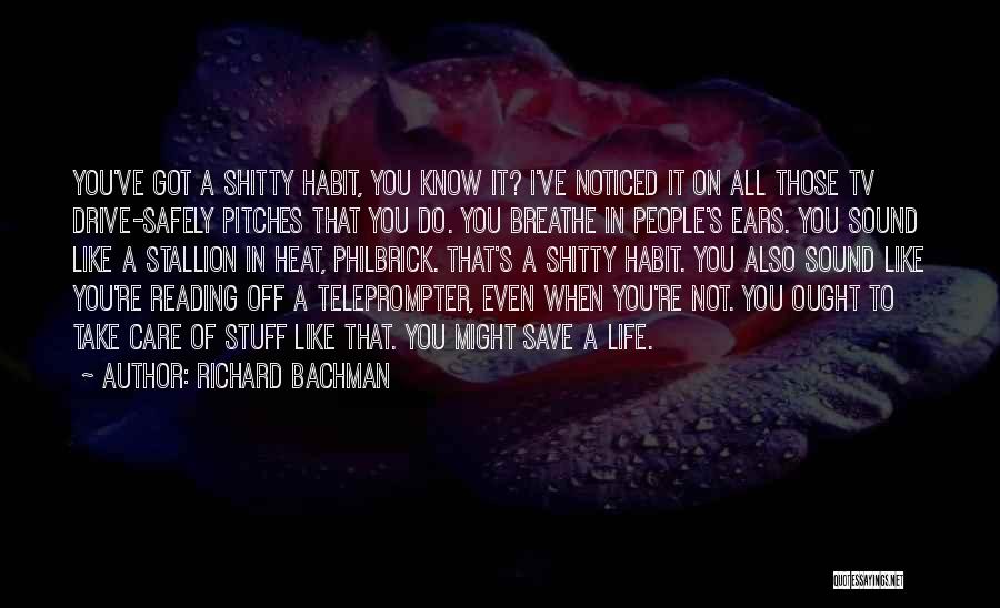 Do You Even Care Quotes By Richard Bachman