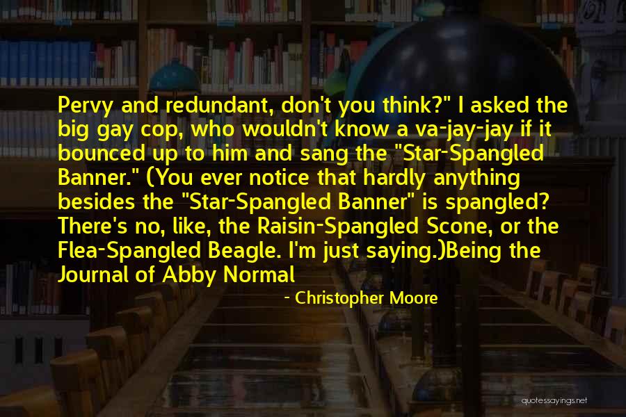 Do You Even Notice Me Quotes By Christopher Moore Do You Even Notice Me Quotes By Christopher Moore