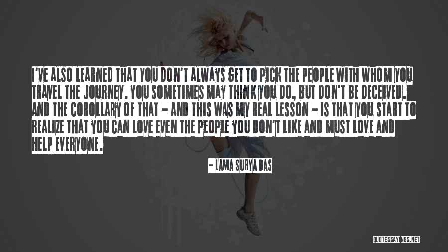 Do You Even Realize Quotes By Lama Surya Das Do You Even Realize Quotes By Lama Surya Das
