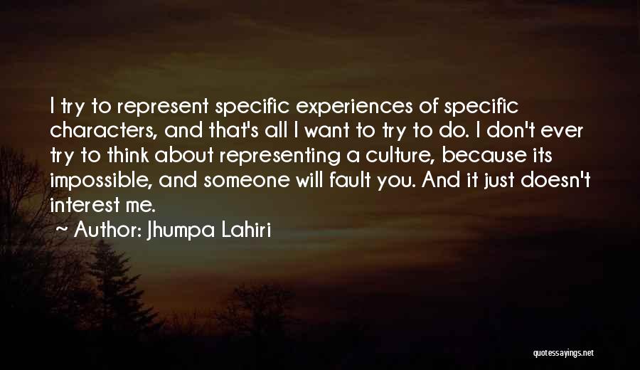 Do You Ever Just Think Quotes By Jhumpa Lahiri