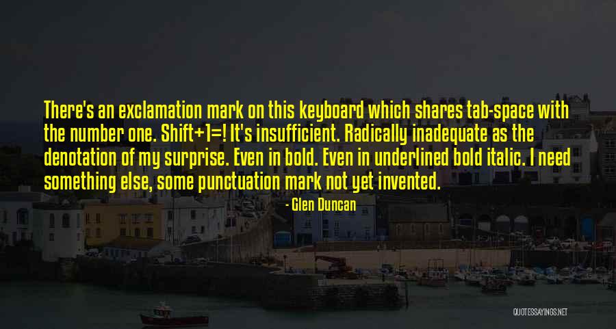 Do You Italic Quotes By Glen Duncan Do You Italic Quotes By Glen Duncan