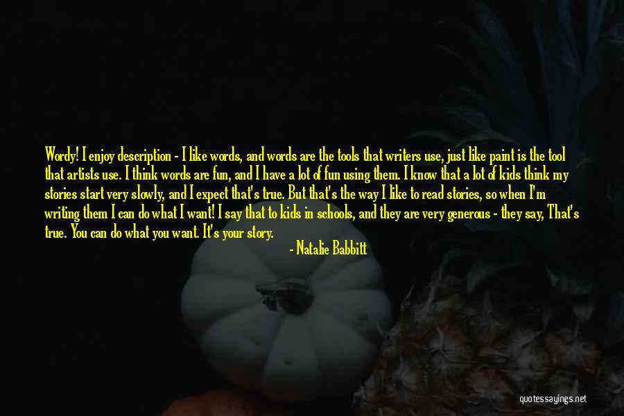 Do You Know That Quotes By Natalie Babbitt