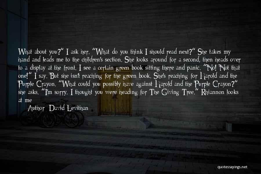 Do You Know What You Mean To Me Quotes By David Levithan