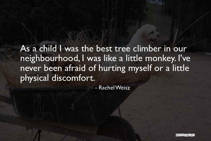 Do You Like Hurting Me Quotes By Rachel Weisz Do You Like Hurting Me Quotes By Rachel Weisz