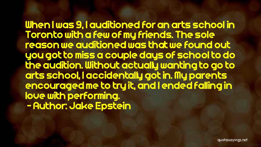 Do You Miss Me Quotes By Jake Epstein