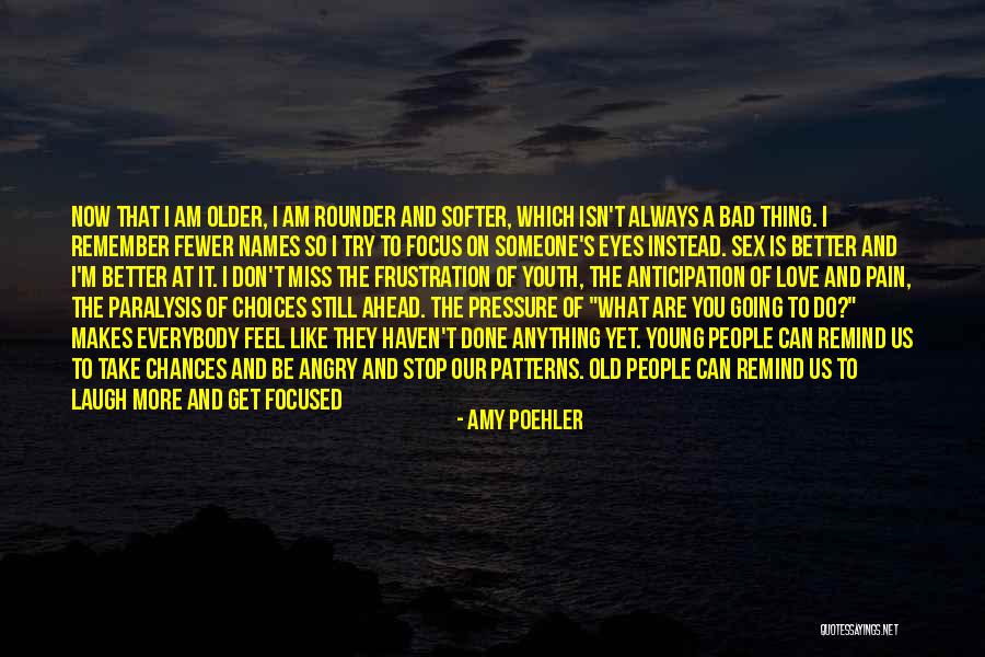 Do You Miss Us Quotes By Amy Poehler