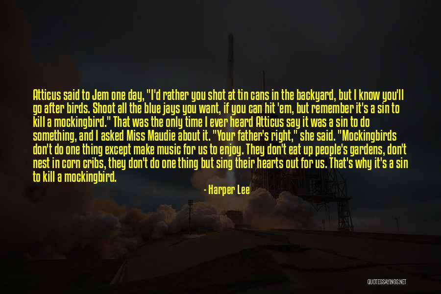 Do You Miss Us Quotes By Harper Lee