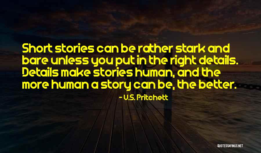 Do You Put A Short Story In Quotes By V.S. Pritchett Do You Put A Short Story In Quotes By V.S. Pritchett