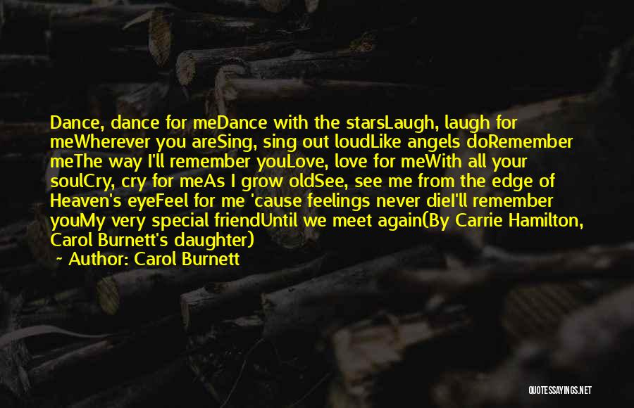 Do You Remember Me Love Quotes By Carol Burnett