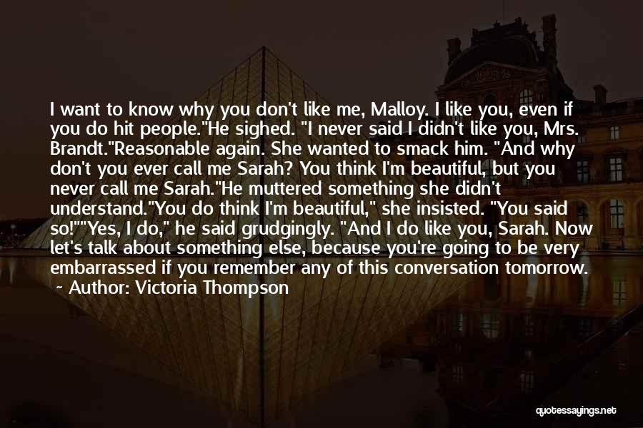 Do You Remember Me Quotes By Victoria Thompson