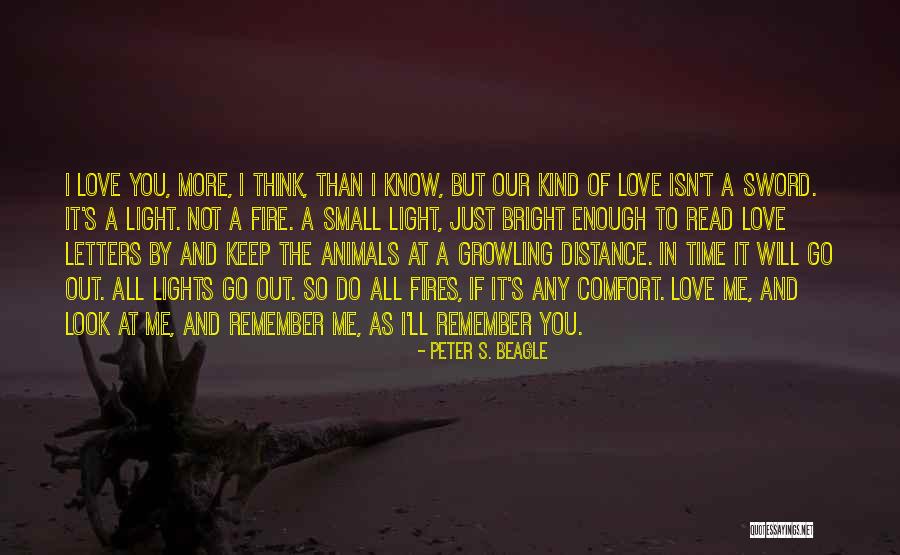 Do You Remember Our Love Quotes By Peter S. Beagle Do You Remember Our Love Quotes By Peter S. Beagle