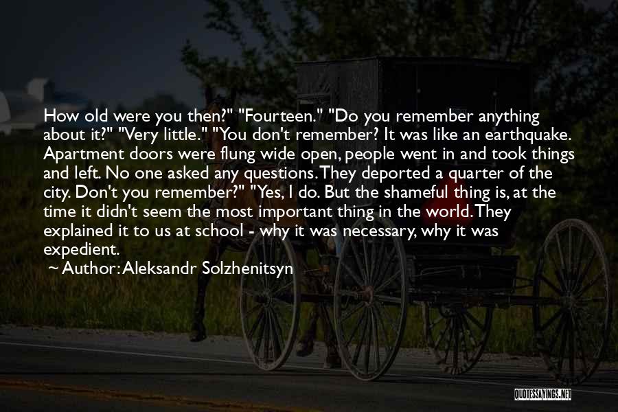 Do You Remember The Time Quotes By Aleksandr Solzhenitsyn