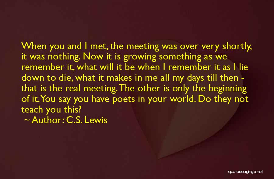 Do You Remember The Time Quotes By C.S. Lewis