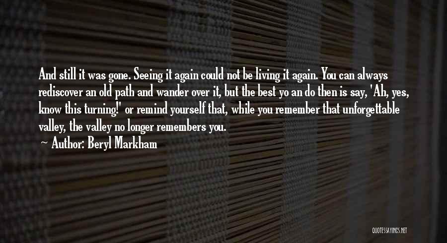 Do You Still Remember Quotes By Beryl Markham