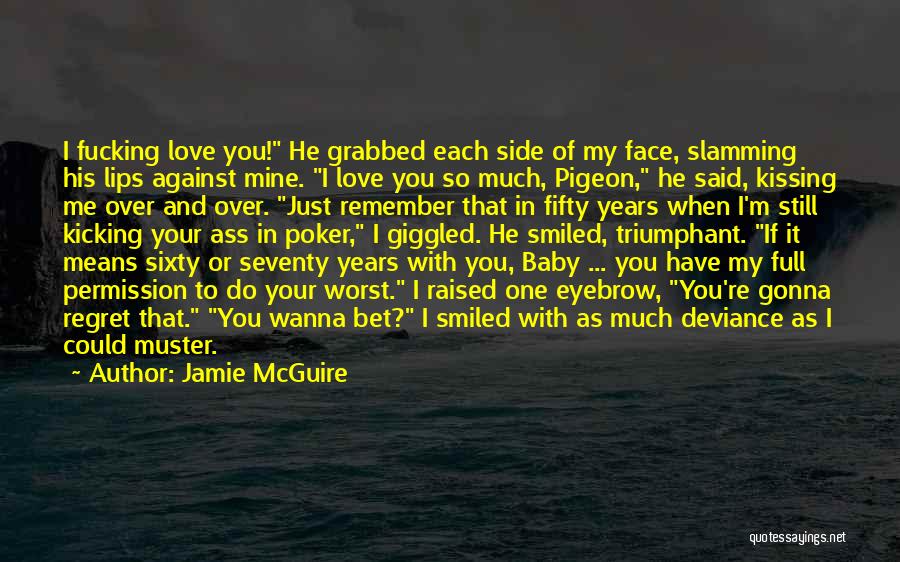 Do You Still Remember Quotes By Jamie McGuire