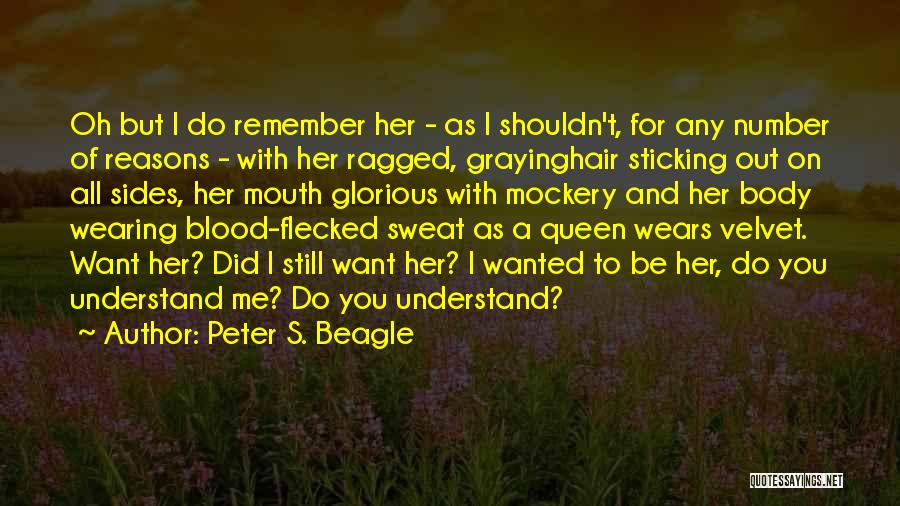 Do You Still Remember Quotes By Peter S. Beagle