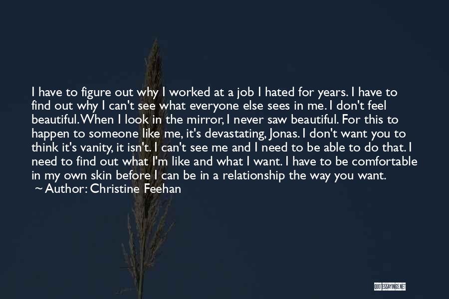 Do You Think I'm Beautiful Quotes By Christine Feehan
