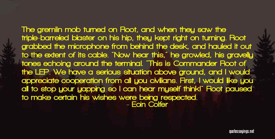 Do You Think Right Quotes By Eoin Colfer