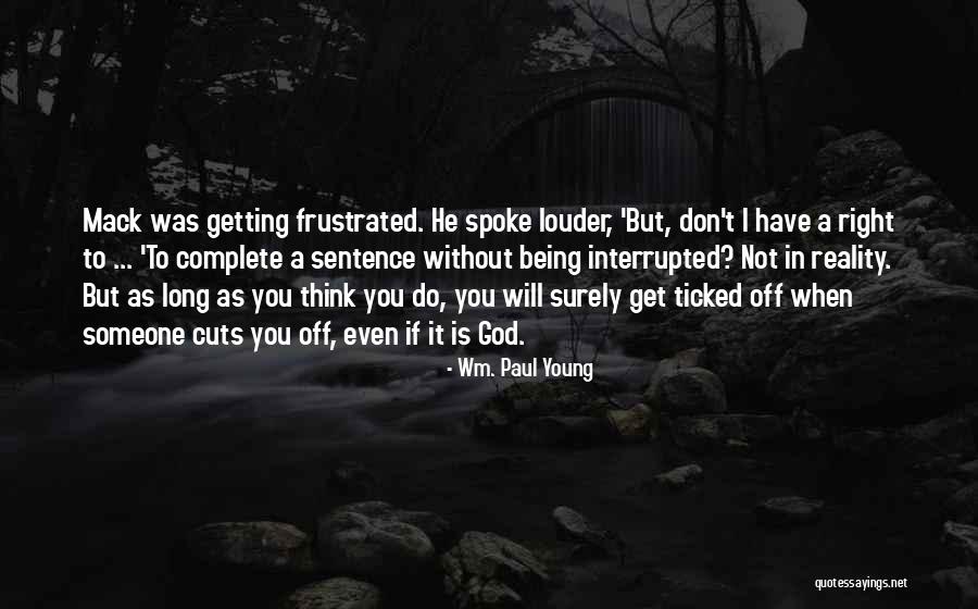 Do You Think Right Quotes By Wm. Paul Young