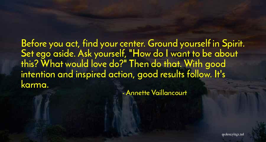 Do You Want It Quotes By Annette Vaillancourt