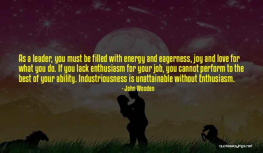 Do Your Best Job Quotes By John Wooden Do Your Best Job Quotes By John Wooden
