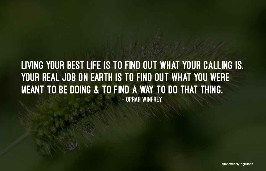 Do Your Best Job Quotes By Oprah Winfrey Do Your Best Job Quotes By Oprah Winfrey