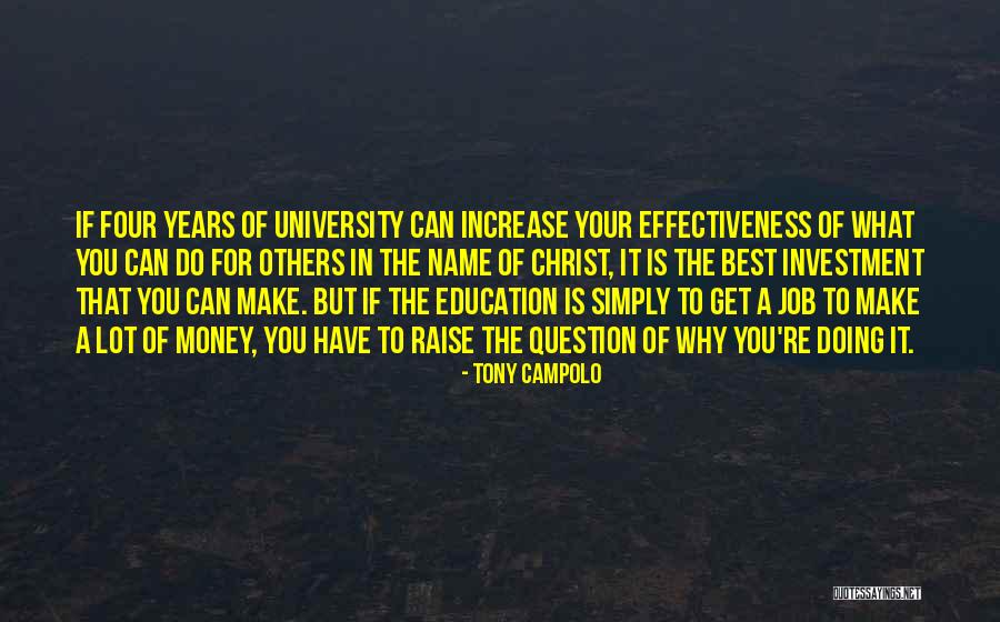 Do Your Best Job Quotes By Tony Campolo Do Your Best Job Quotes By Tony Campolo