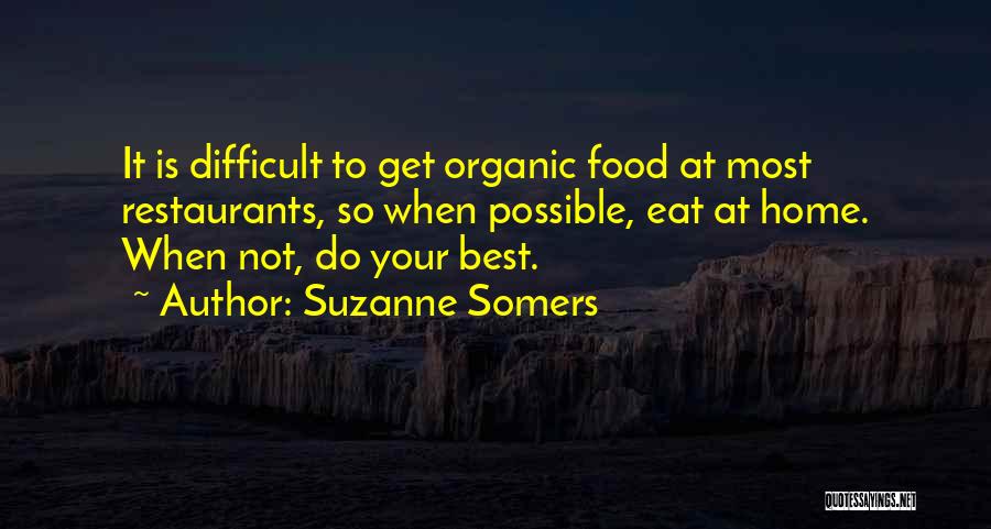 Do Your Best Quotes By Suzanne Somers