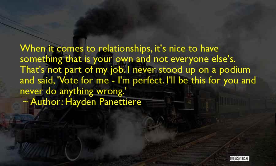 Do Your Own Job Quotes By Hayden Panettiere