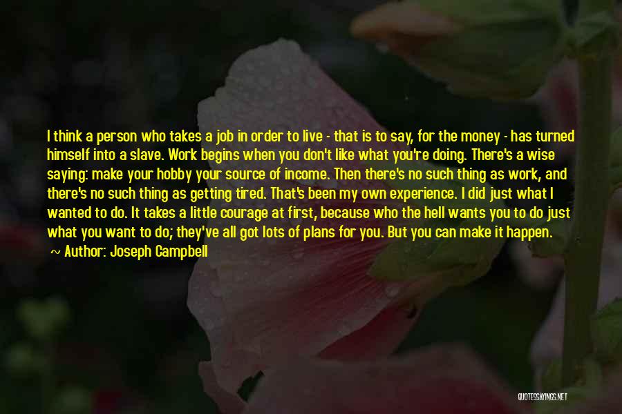 Do Your Own Job Quotes By Joseph Campbell