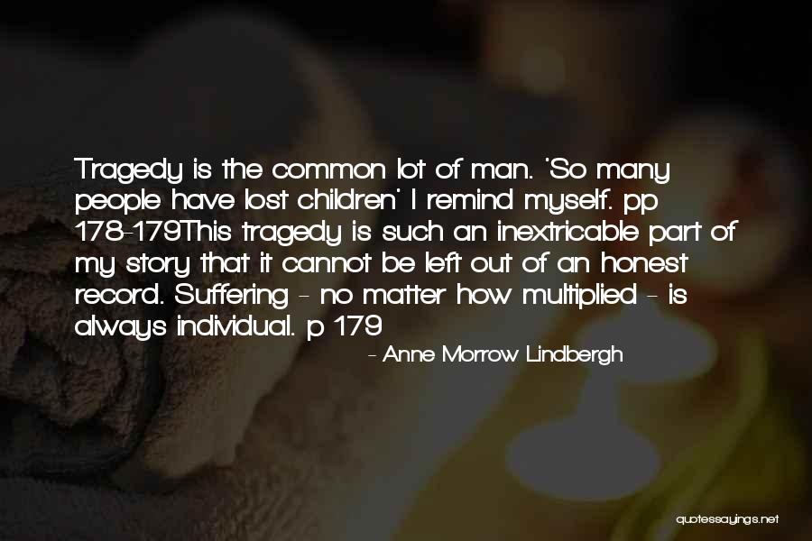 Do Your Part No Matter What Quotes By Anne Morrow Lindbergh Do Your Part No Matter What Quotes By Anne Morrow Lindbergh