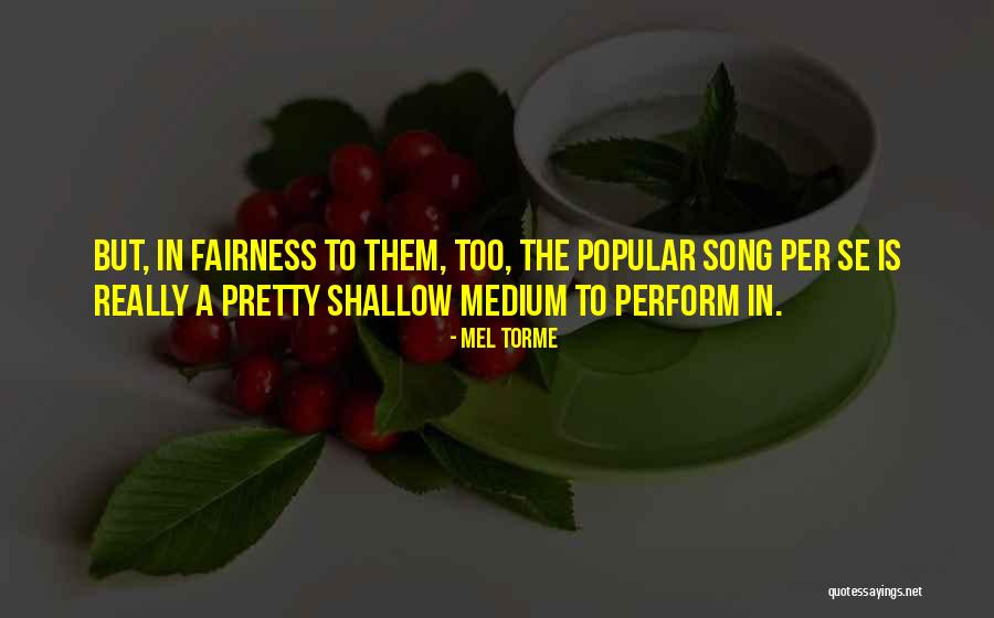 Doable Dental Quotes By Mel Torme