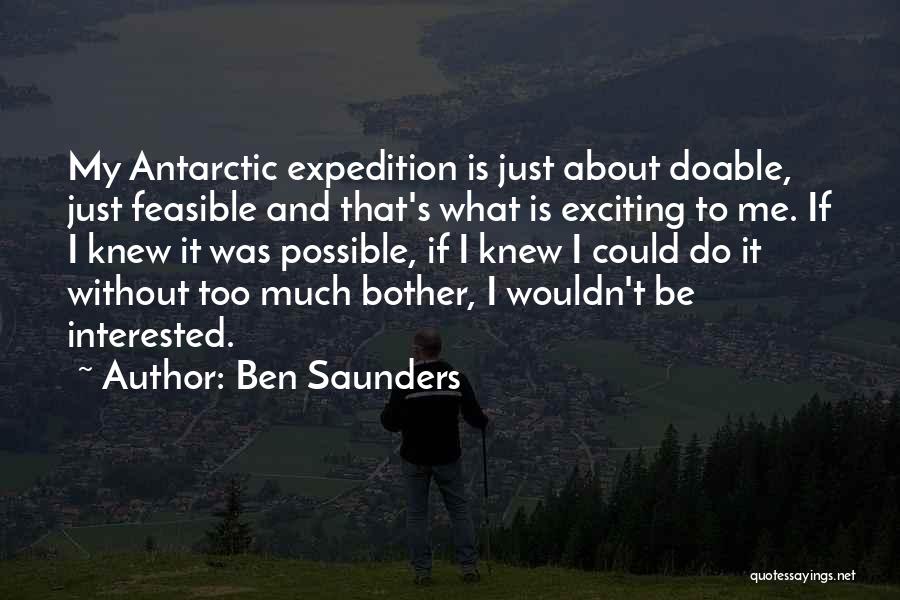Doable Quotes By Ben Saunders